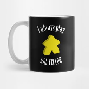 I Always Play with Yellow Meeple Board Game Design Mug